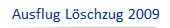 Ausflug Lschzug 2009