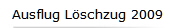 Ausflug Lschzug 2009