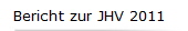 Bericht zur JHV 2011
