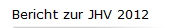 Bericht zur JHV 2012