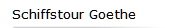 Schiffstour Goethe