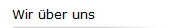 Wir ber uns